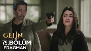 Gelin 79 Bölüm Fragmanı  Kaçışın Yok [upl. by Rhu]