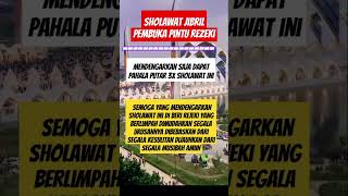 Sholawat Jibrilmendengarkan saja dapat pahala putar 3x doaagarrezekilancardanhutangcepatlunas [upl. by Nolana140]