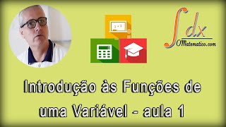 GRINGS  Introdução às funções de uma variável  Aula 1 [upl. by Jarrow208]