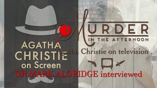 Agatha Christie On Screen Dr Mark Aldridge interviewed [upl. by Montfort]