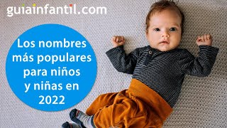 Guía 2022 con nombres de niños y niña cortos y modernos  Significado de los nombres para bebés [upl. by Jariah613]