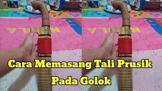 Cara Memasang Tali Prusik Pada Sarung Golok By Mujiono Ahmad [upl. by Kirre]