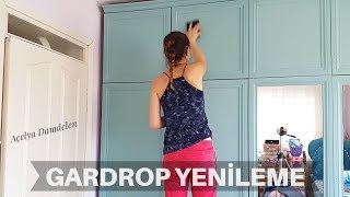 Gardrop Yenileme Nasıl Yapılır [upl. by Olds]