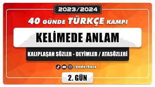 11 KELİMEDE ANLAM  KALIPLAŞAN SÖZLER  DEYİMLER ATASÖZLERİ  PARAGRAF KAMPI  Önder Hoca [upl. by Otreblanauj20]