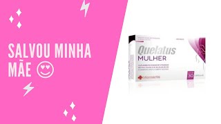 SUPLEMENTO VITAMÍNICO QUELATUS MULHER É BOM tome junto com o jantar [upl. by Kind]