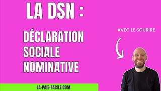 DSN Déclaration Sociale Nominative [upl. by Kesley831]