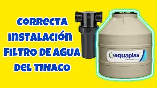 Cómo Instalar El Filtro del Tinaco AQUAPLAS Correctamente edgarelectricoplomero [upl. by Canfield820]