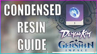 Condensed Resin Guide  Genshin Impact [upl. by Celestia663]