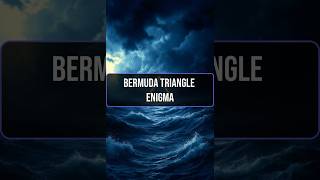 Bermuda Triangle Mystery bermudatriangle mystery history storymailbox fyp foryou [upl. by Rech]