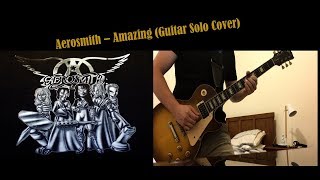 Aerosmith  Amazing Guitar Solo Cover [upl. by Aneekal]