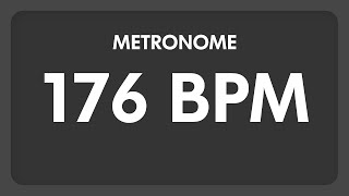 176 BPM  Metronome [upl. by Nylarat]