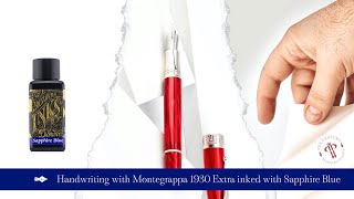 Handwriting with Montegrappa 1930 Extra inked with Sapphire Blue [upl. by Odnala472]