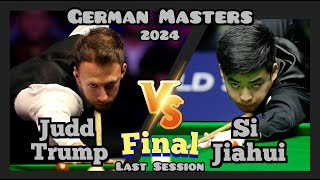 Judd Trump vs Si Jiahui  German Masters Snooker 2024  Final  Last Session Full Match [upl. by Weihs63]