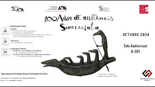 100 años de Militancia SurRealista 3 [upl. by Epilihp602]