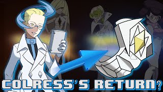 COLRESS RETURNS IN POKEMON SUN amp MOON  Pokemon Theory [upl. by Marney]