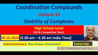 Coordination Chemistry for Class XI amp CompetitionsLecture13 CTS amp Stability of Complexes [upl. by Anallij100]