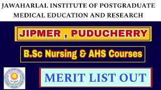 Jipmer Merit List  BSc Nursing amp Allied Health Sciences Courses Admission202425 Academic Year [upl. by Brent]