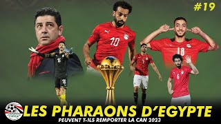 🇪🇬 Présentation des Pharaons dEgypte  En Route pour la CAN 2023 19 [upl. by Yrkcaz]