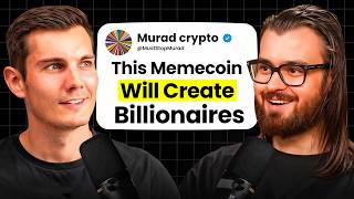 The MemeCoin Supercycle Why 2025 Will Be the Year of 100B MemeCoins Murad Interview [upl. by Arikihs]