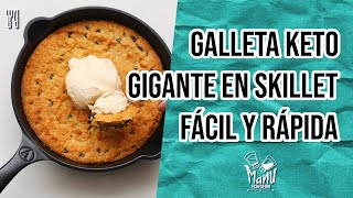 🍪GALLETAS KETO GIGANTE EN SARTEN DE HIERRO  GIANT KETO COOKIE SKILLET  Manu Echeverri [upl. by Nolat]