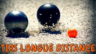 Tirs Longue Distance  Pétanque 💣💣 [upl. by Nilreb]