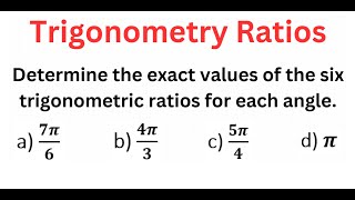 EXACT Values Of 6 Trigonometry Ratios For RADIAN Angles 2 Of 2 [upl. by Ennayelhsa]