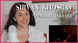 SIRVAN KHOSRAVI  Soojehat Tekrarie Live in Tabriz  Reaction [upl. by Nirok]