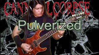 Cannibal Corpse Pulverized Guitar Cover [upl. by Erie405]