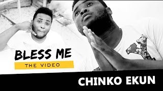 Chinko Ekun  Bless Me Official Video [upl. by Azzil]