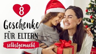 8 DIY Geschenke für Eltern zu Weihnachten🎄 Weihnachtsgeschenke 2021🎁 für beste Mama amp bester Papa [upl. by Kipp]