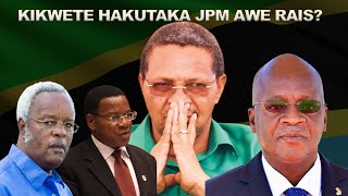 RAIS KIKWETE KUHUSU MADAI KUWA HAKUTAKA DK MAGUFULI AWE RAIS MWAKA 2015 [upl. by Eda]