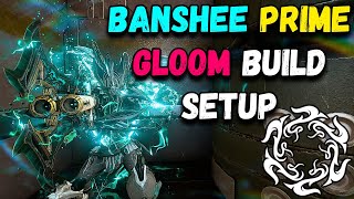 WARFRAME  BANSHEE PRIME BUILD [upl. by Atilef]