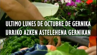 ÚLTIMO LUNES DE GERNIKA 2024 [upl. by Cochran937]