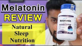 Melatonin Review  नींद आने की नेचुरल तरीका  good or bad   what is melatonin [upl. by Eanel]