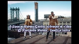 Ozuna x Romeo Santos  El Farsante LETRA Remix Video Oficialviralvideo paratii [upl. by Combes49]