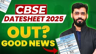 Exciting News  CBSE CLASS 12 GOOD NEWS  CBSE CLASS 12 DATE SHEET 2025  CBSE DATE SHEET 2025 [upl. by Patton]