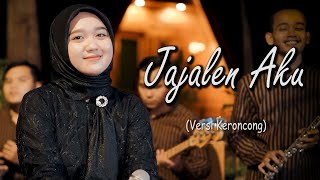 JAJALEN AKU  New Normal Keroncong Modern Music Video Cover [upl. by Mitran]