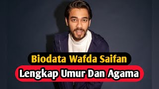 Biodata Wafda Saifan Pemain Kekasih Halal [upl. by Yatnwahs]