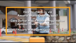 How to checkin via Resorts World Genting app  Resorts World Genting [upl. by Ruhl]