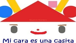 Yo tengo una carita  Canciones infantiles  Preescolar de 1 a 3 años [upl. by Rephotsirhc]