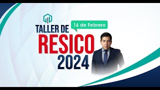 TALLER RESICO 2024 [upl. by Jarl]