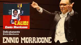 Ennio Morricone  Delicatamente  LAlibi 1969 [upl. by Caitlin]