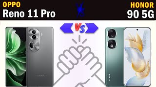 Oppo Reno 11 Pro vs Honor 90 Full phone specs comparison [upl. by Tonnie]