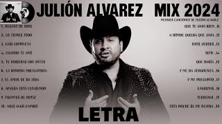 Julion Alvarez Mix 2024 Letra Musica Romantica de Julión Álvarez Y Su Norteño Banda Album Completo [upl. by Mcadams805]