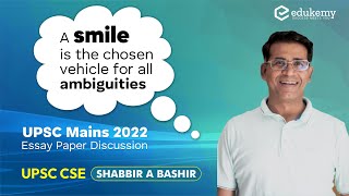 Smile is chosen vehicle for all ambiguities  UPSC Mains 2022  philosophical Essay topics  Edukemy [upl. by Mag]