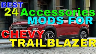 Ceckout 24 Different Accessories MODS You Can Have For Your Chevrolet Chevy Trailblazer For Int Ext [upl. by Engelhart]