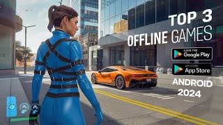 TOP 3 BEST OFFLINE GAMES FOR ANDROID best games ever in 2024 [upl. by Yennek]