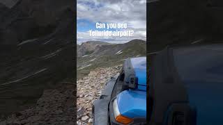 Can you see Telluride airport overlanding colorado [upl. by Gareth]