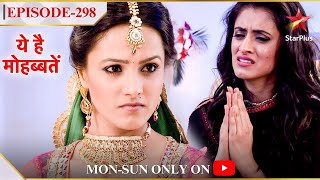 Ye Hai Mohabbatein  Season 1  Episode 298  Kya Shagun karegi Mihika ke baat par trust [upl. by Noemi451]