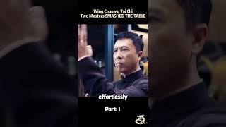 🐲Wing Chun vs Tai Chi Two Masters SMASHED THE TABLE movie martialarts kungfu [upl. by Ecnal311]